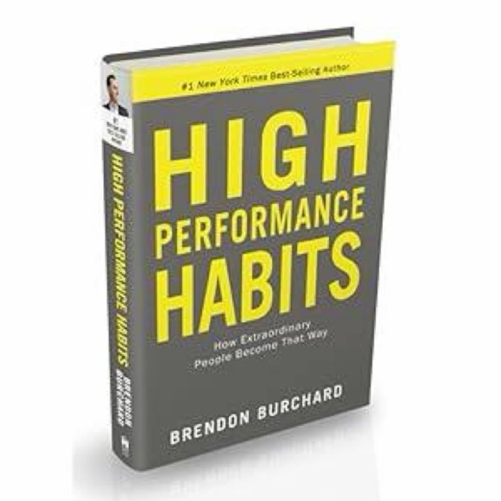 High Performance Habits: How Extraordinary People Become That Way Paperback Book